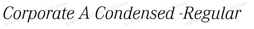 Corporate A Condensed -Regular字体转换